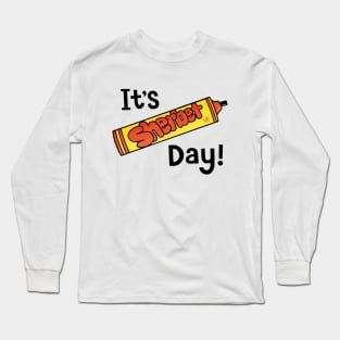 It's Sher-bet Day! Long Sleeve T-Shirt